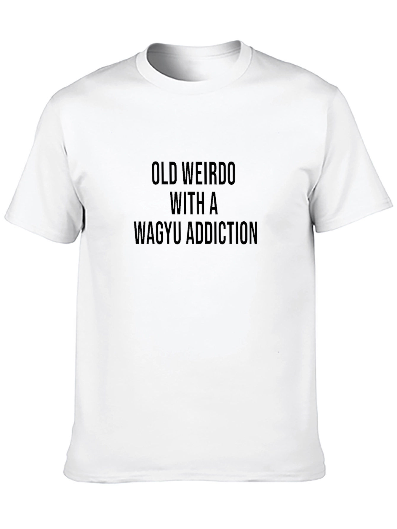 Old Weirdo Wagyu Addict Black T-Shirt