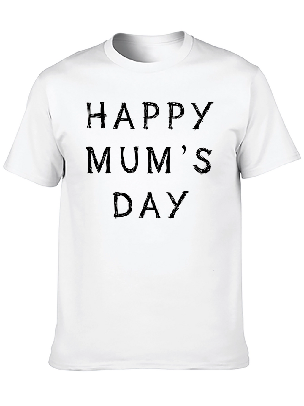 Happy Mums Day T-Shirt