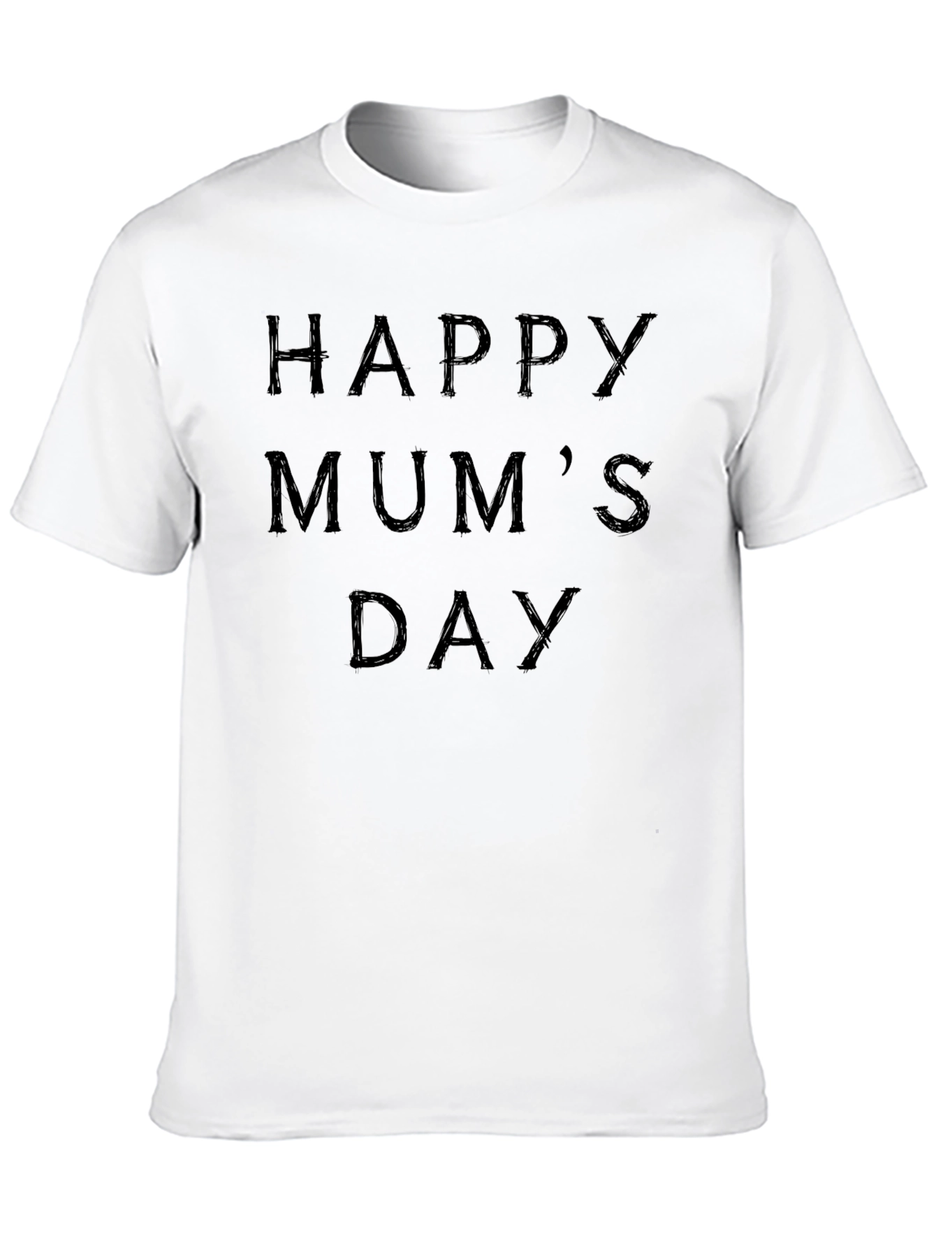 Happy Mums Day T-Shirt