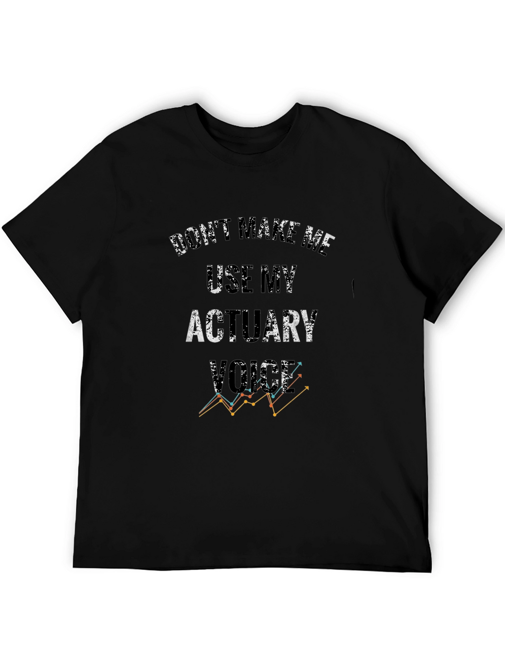 Actuary Humor T-Shirt - Funny Profession Tee