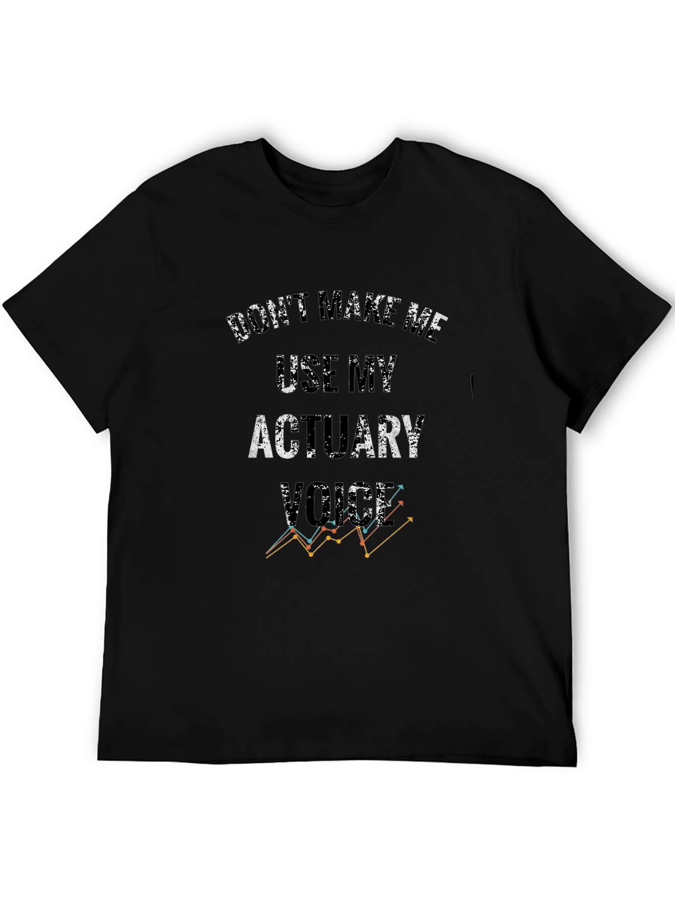 Actuary Humor T-Shirt - Funny Profession Tee