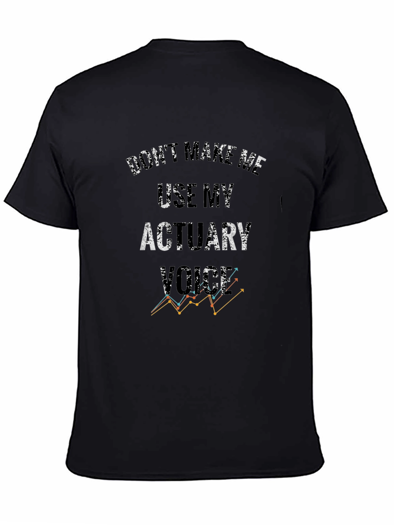 Actuary Humor T-Shirt - Funny Profession Tee