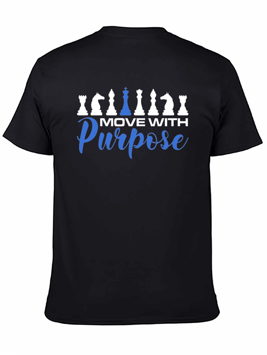 Move With Purpose T-Shirt Chess Design