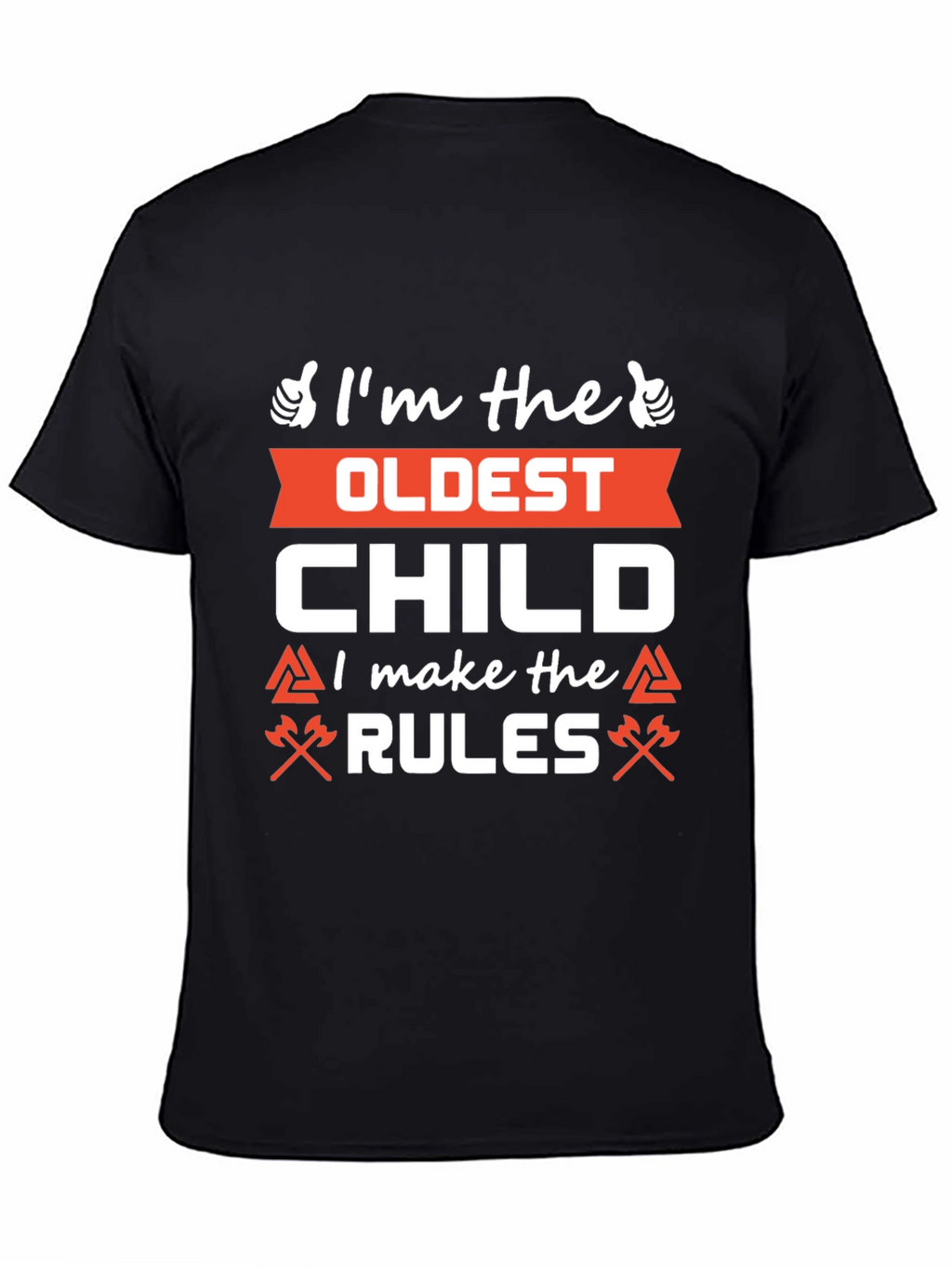Oldest Child Rules T-Shirt