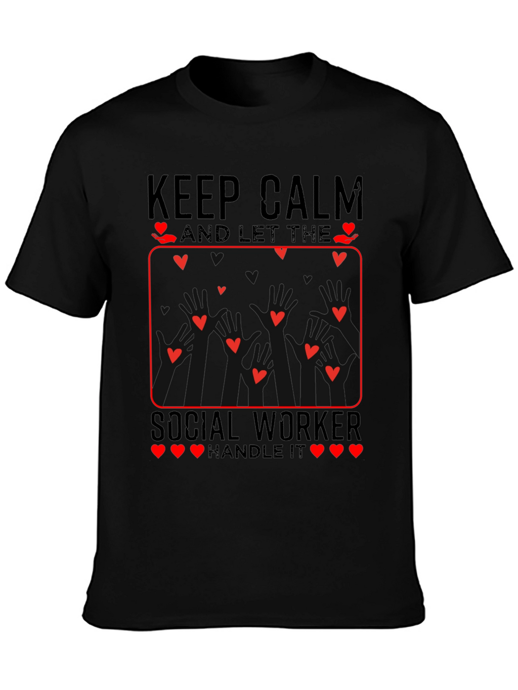 Keep Calm Social Worker Heart T-Shirt