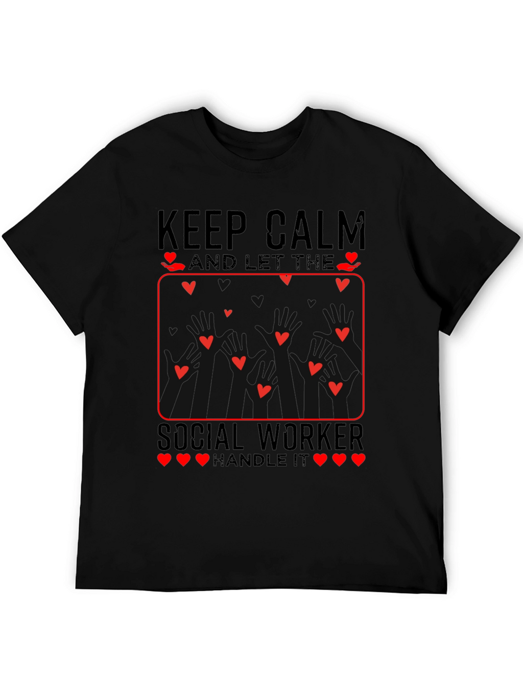 Keep Calm Social Worker Heart T-Shirt