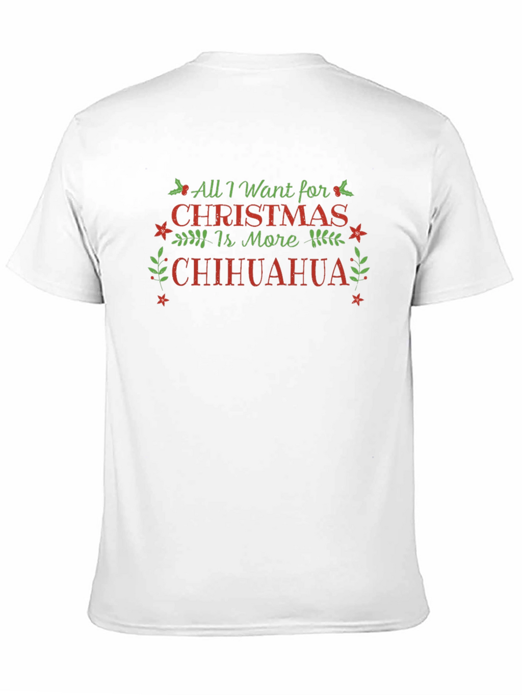 All I Want For Christmas Chihuahua Black T-Shirt