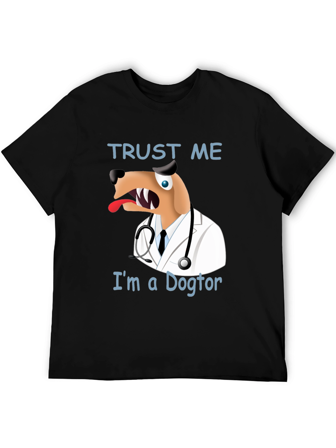 Funny Dogtor T-Shirt - Trust Me Im a Dogtor