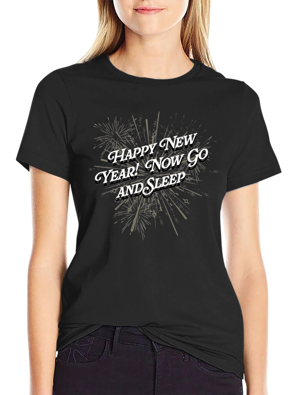Happy New Year! Now Go And Sleep Black T-Shirt