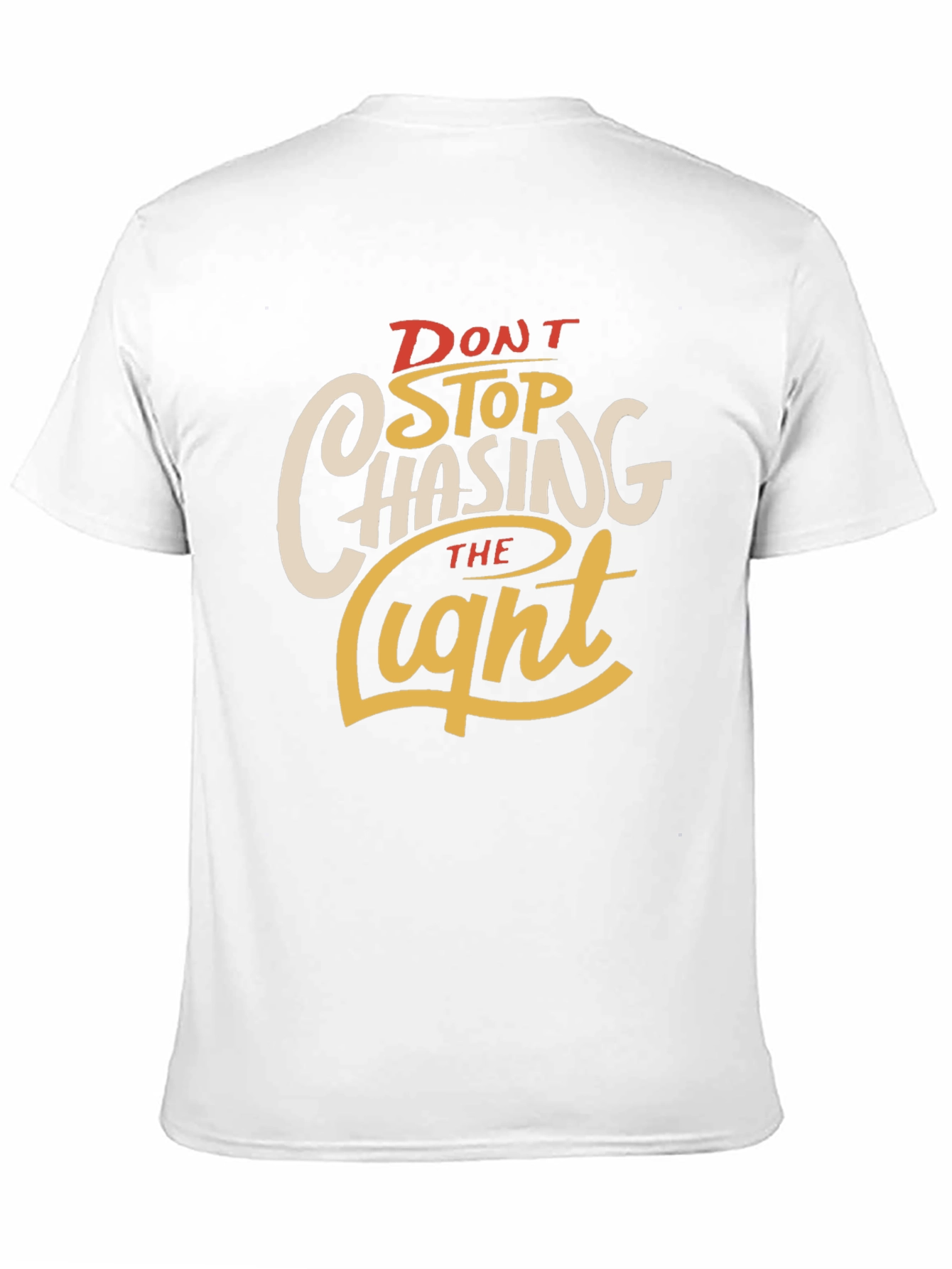 Dont Stop Chasing the Light Graphic Tee