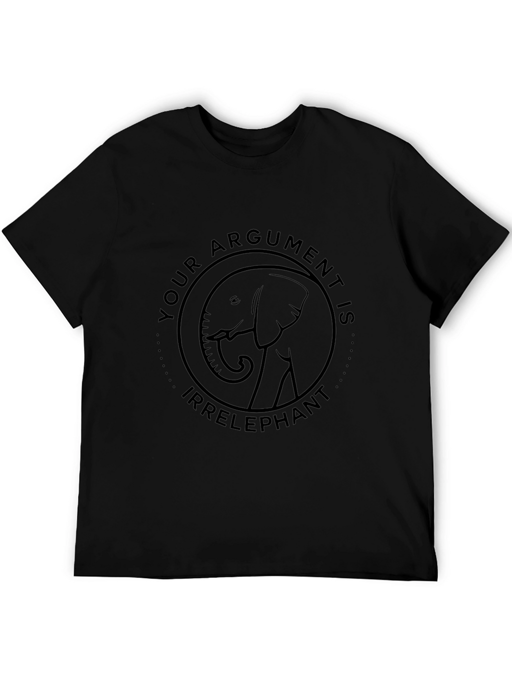 Irrelephant T-Shirt: Funny Argument Tee