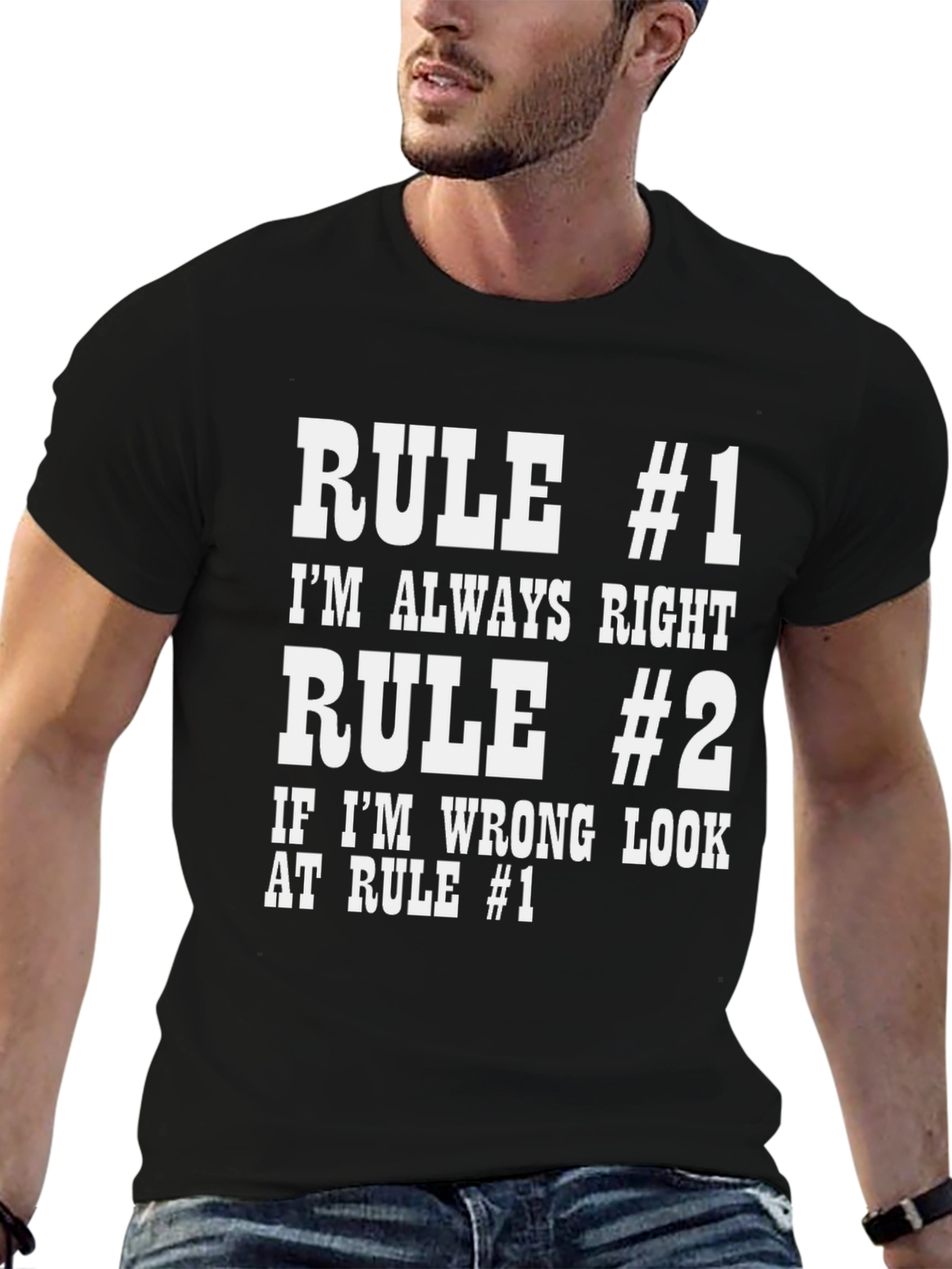 Rule #1 Funny Graphic T-Shirt