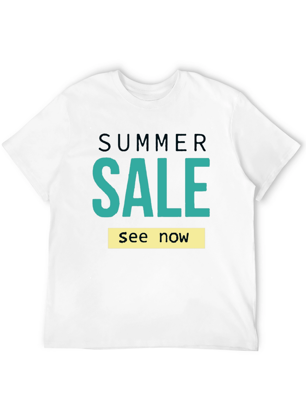 Summer Sale T-Shirt - See Now!