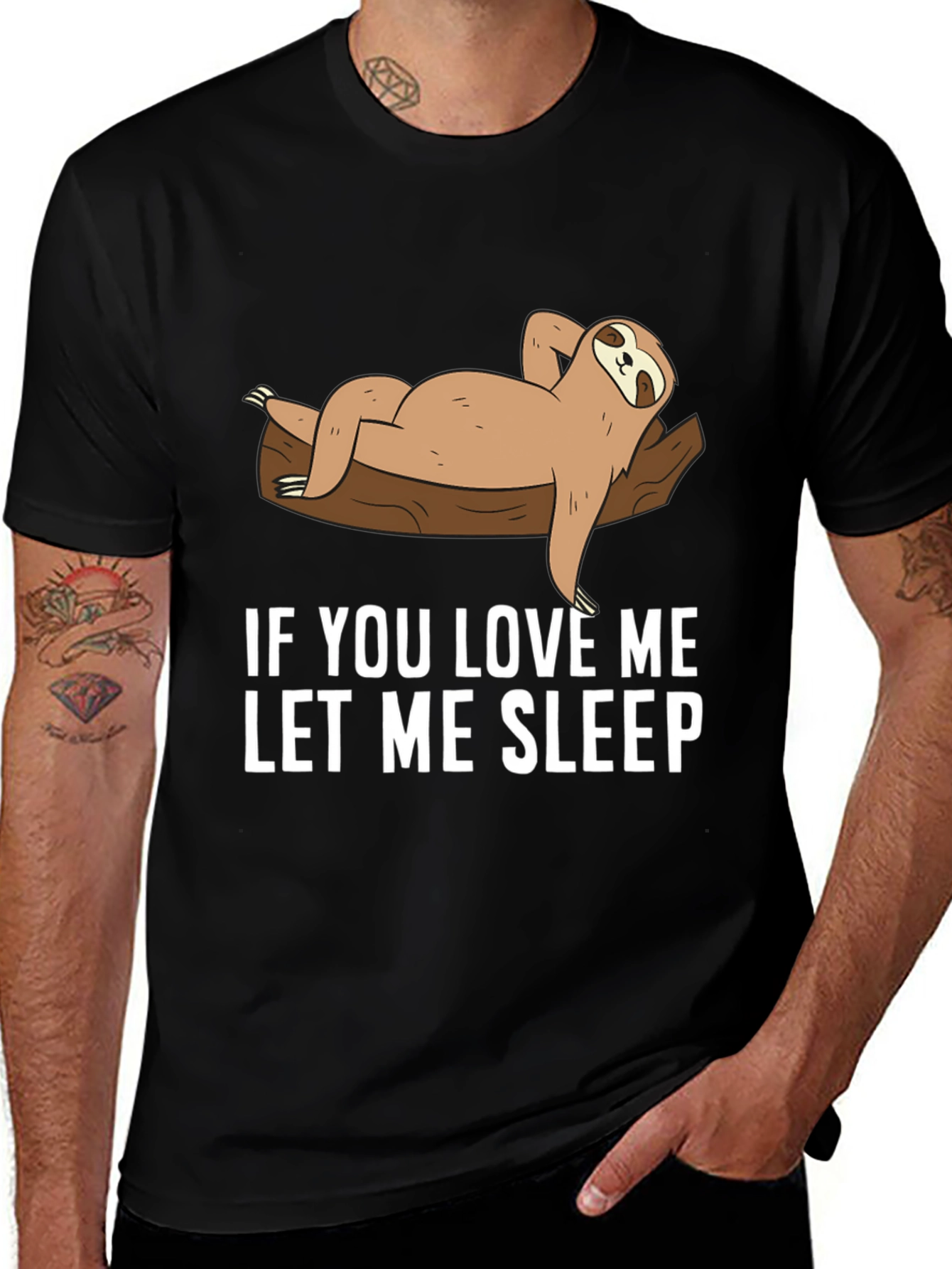 Funny Sloth Lounging T-Shirt - If You Love Me Let Me Sleep