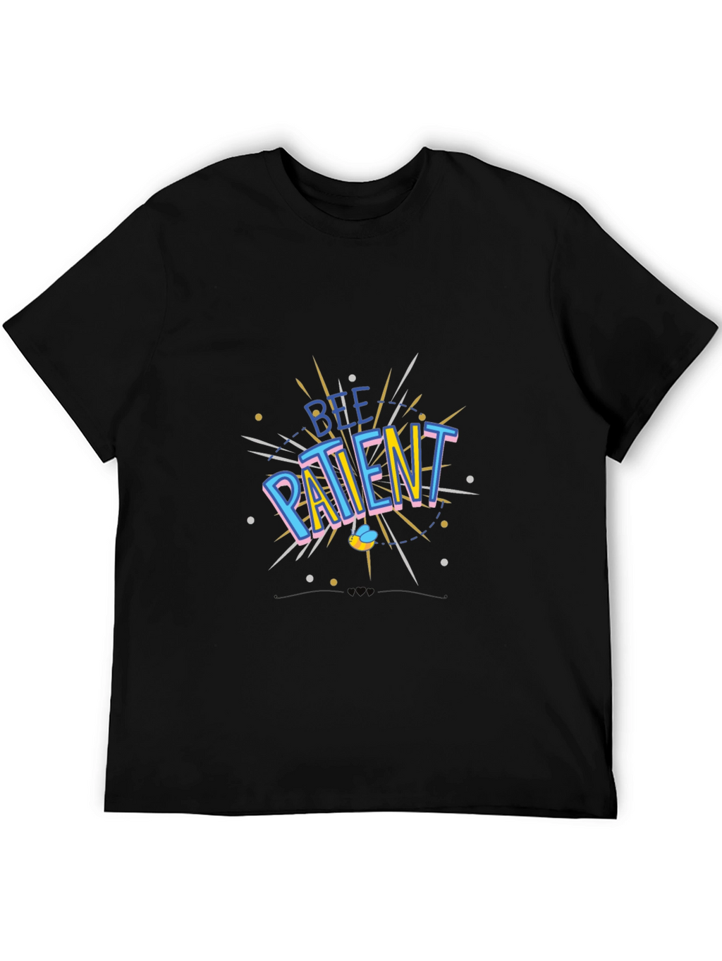 Be Patient Black T-Shirt Graphic Design