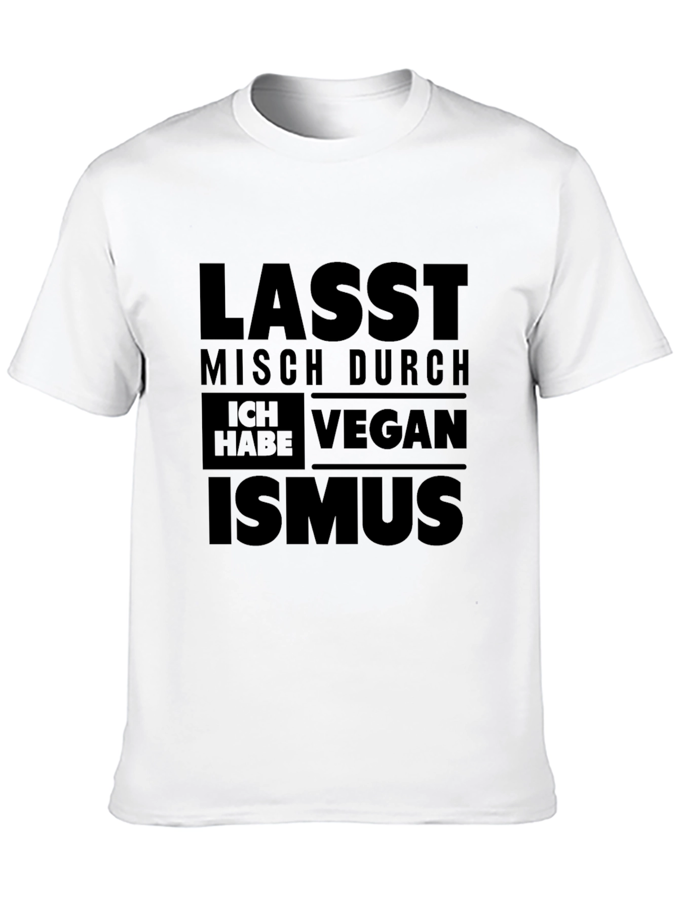 Veganism T-Shirt - Let Me Through! Soft Cotton Blend