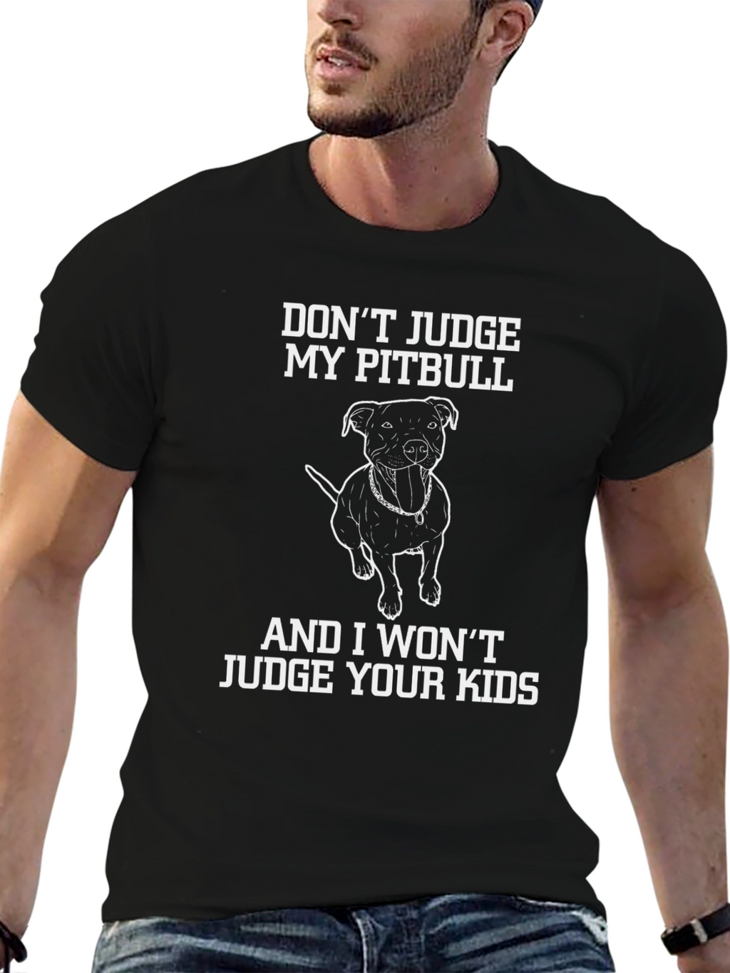 Dont Judge My Pitbull Funny Graphic Tee
