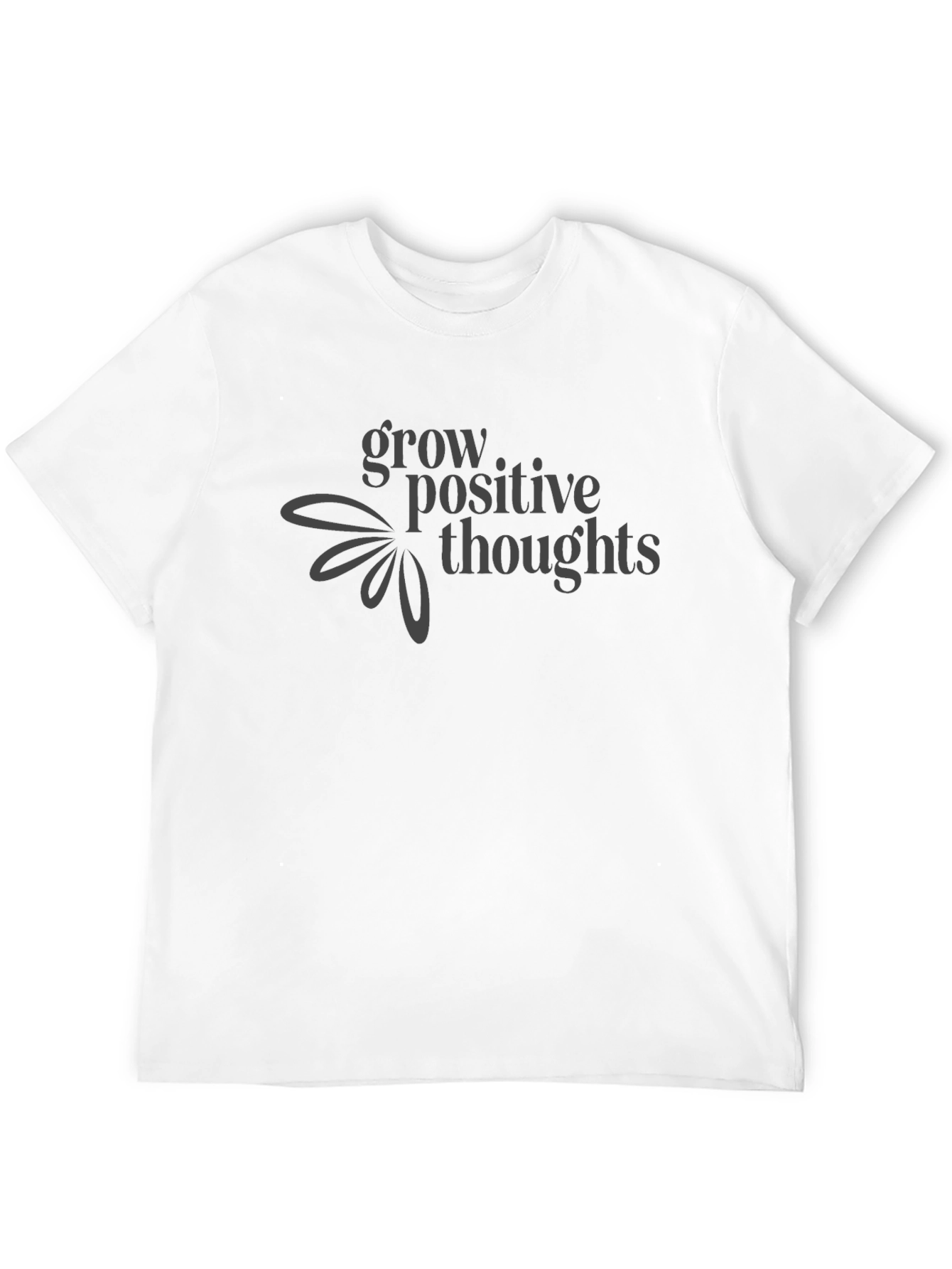 Grow Positive Thoughts Black T-Shirt