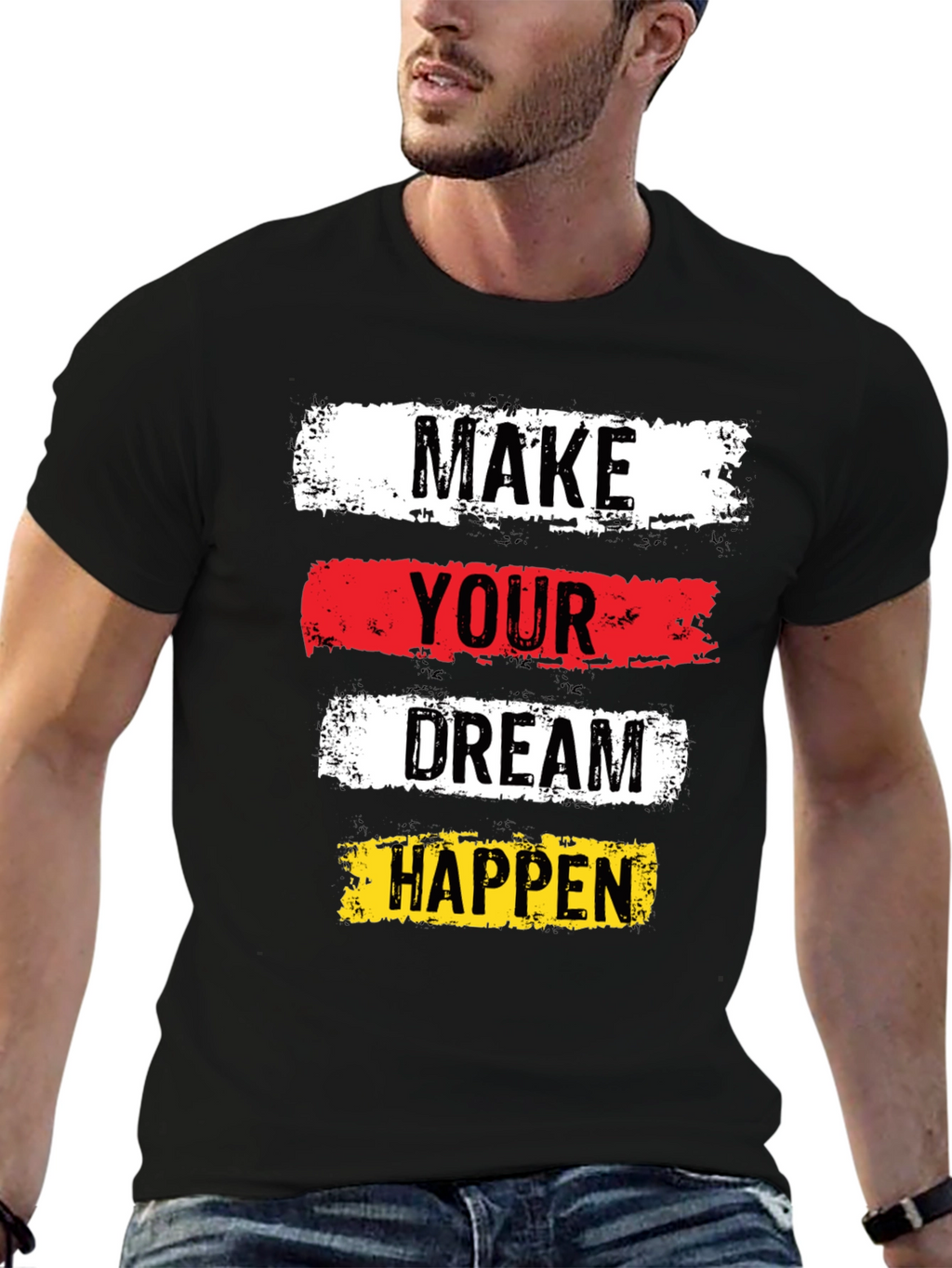 Inspirational Graphic Tee: Make Your Dream Happen