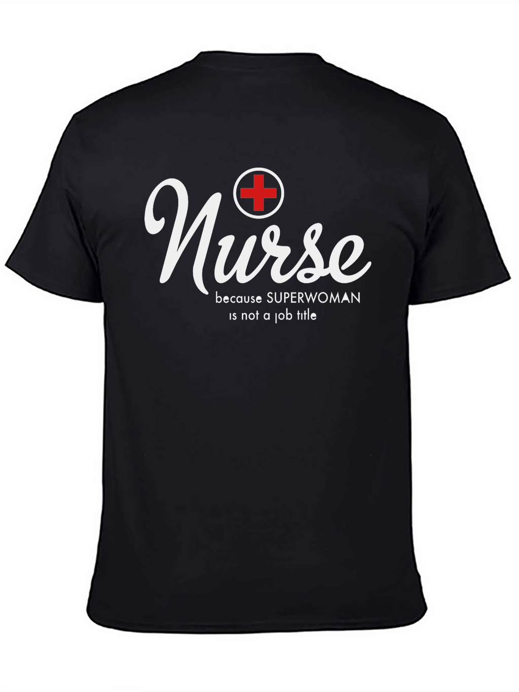 Nurse Superwoman T-Shirt - Medical Hero Tee