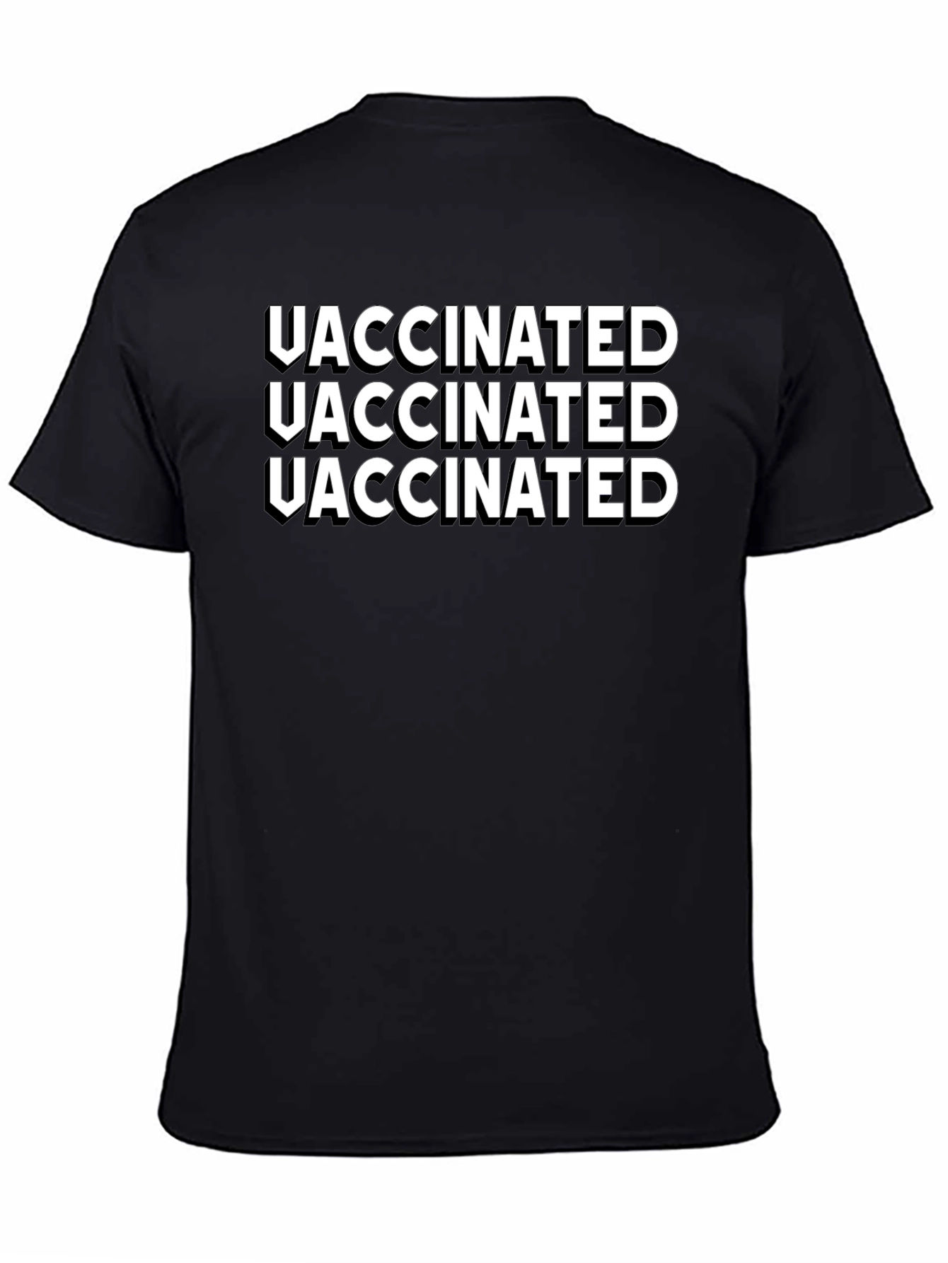 Vaccinated Tee - Bold Statement Shirt