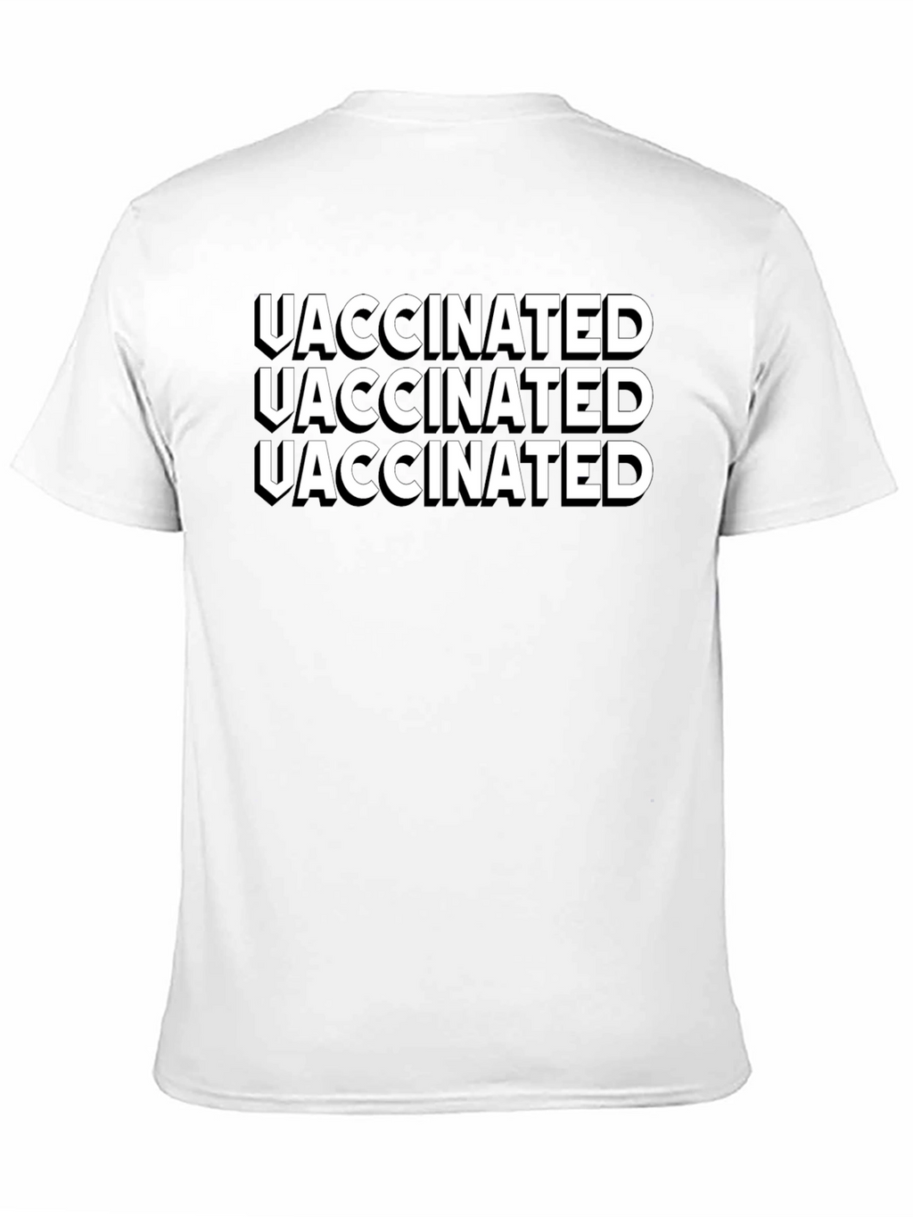 Vaccinated Tee - Bold Statement Shirt