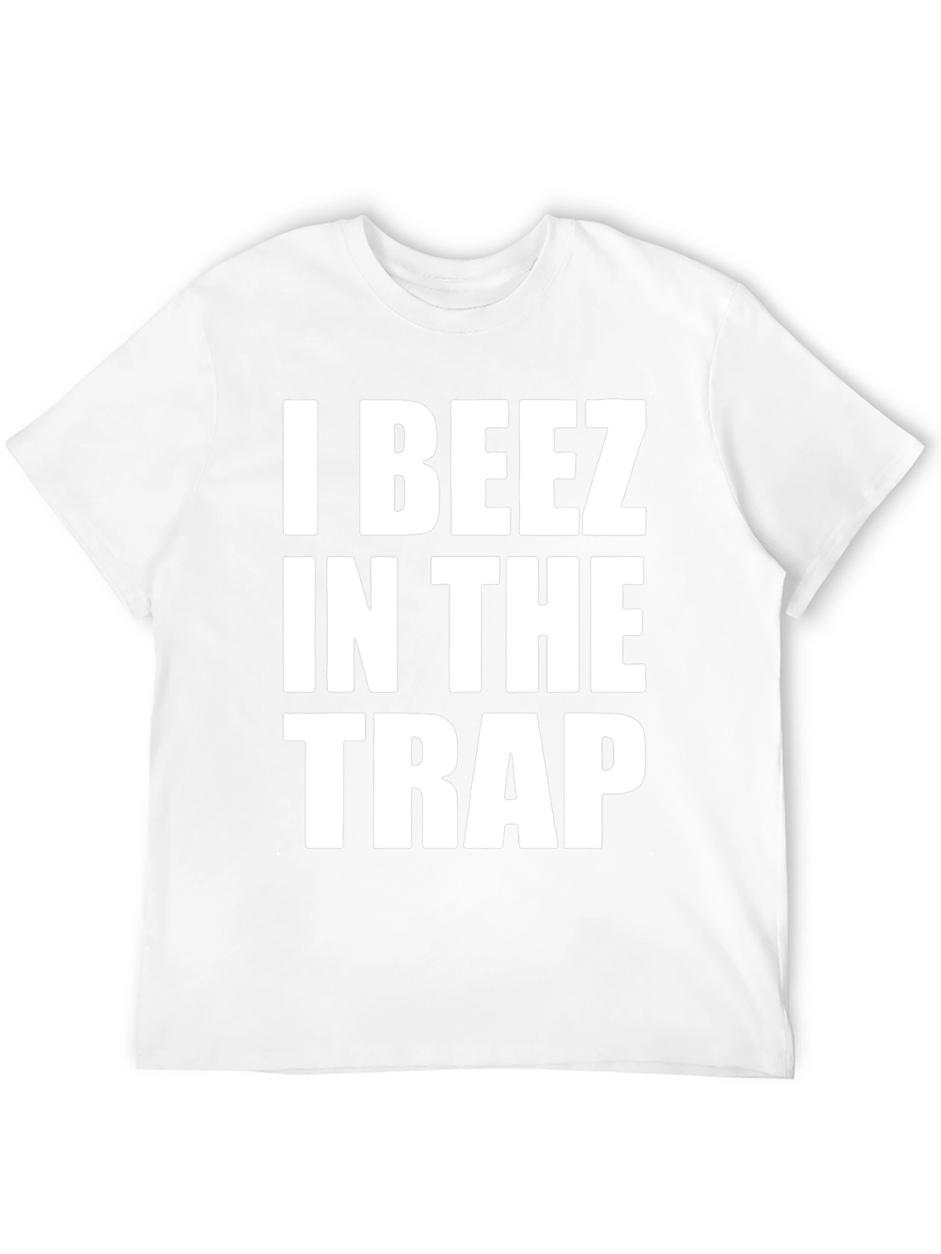 I Beez In The Trap T-Shirt
