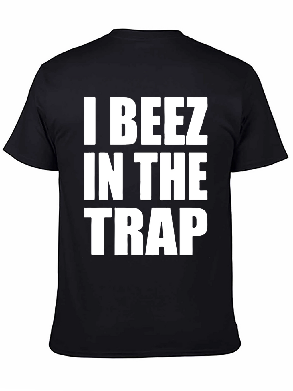 I Beez In The Trap T-Shirt