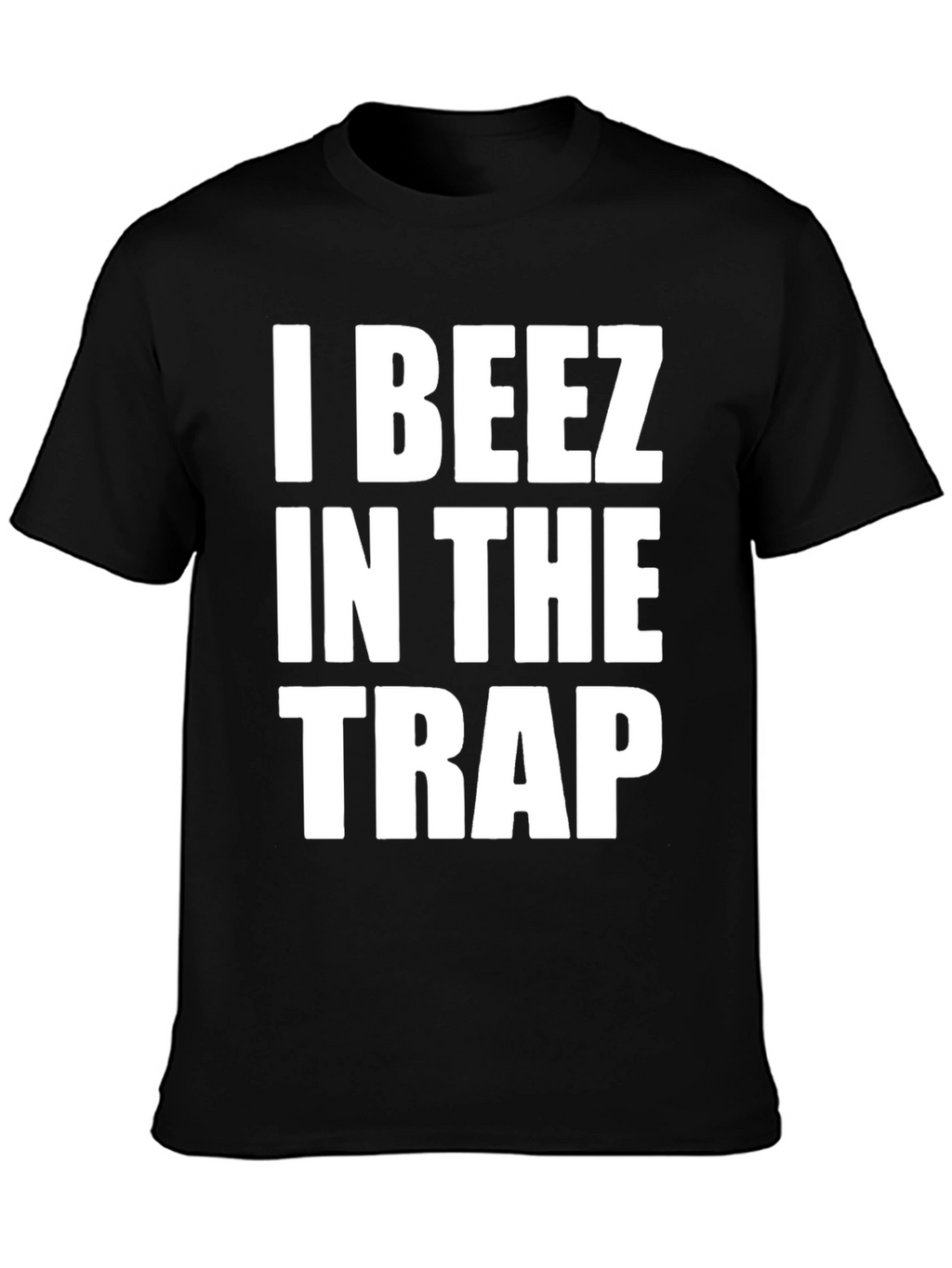 I Beez In The Trap T-Shirt
