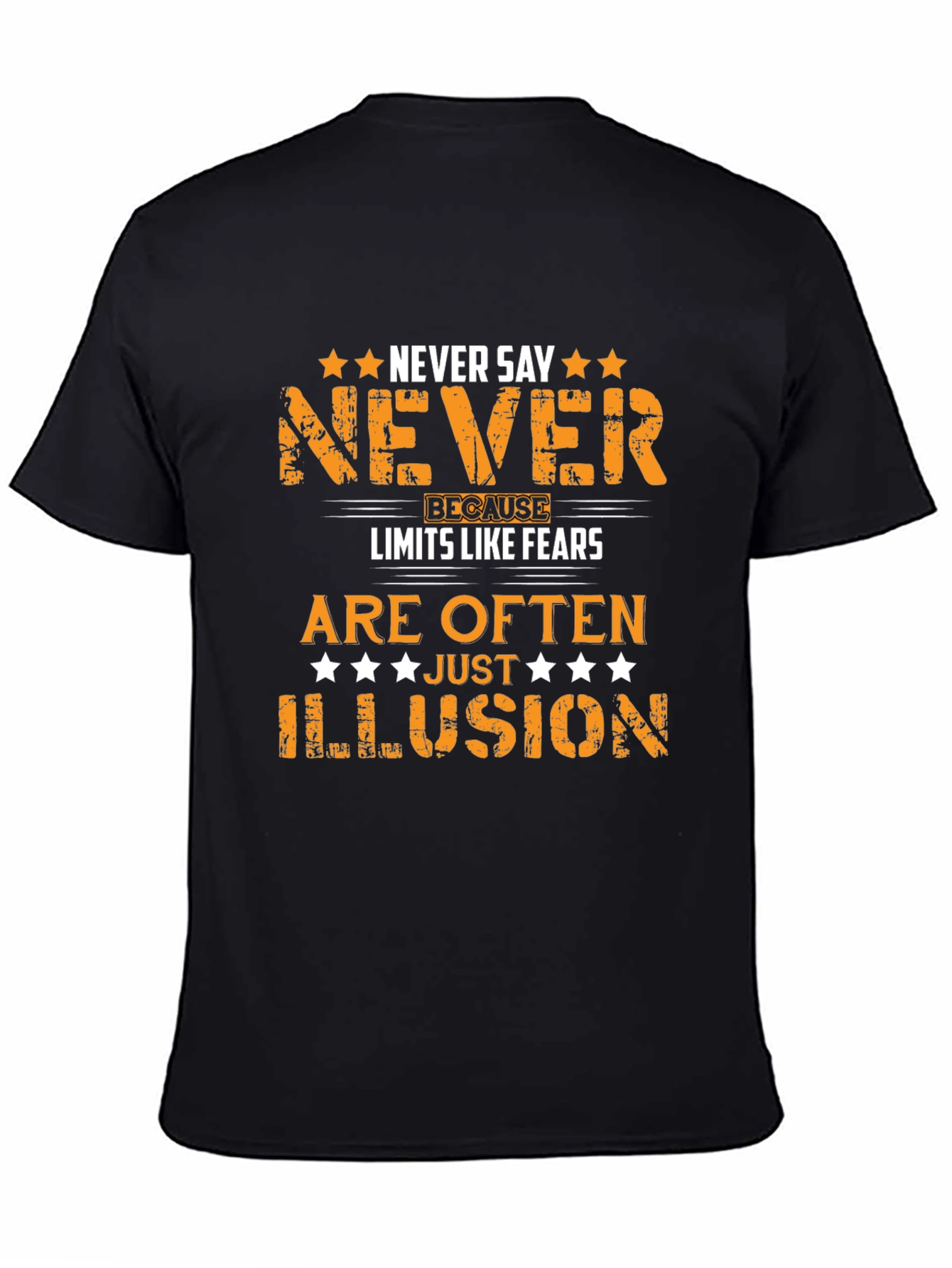 Motivational Never Say Never Graphic T-Shirt