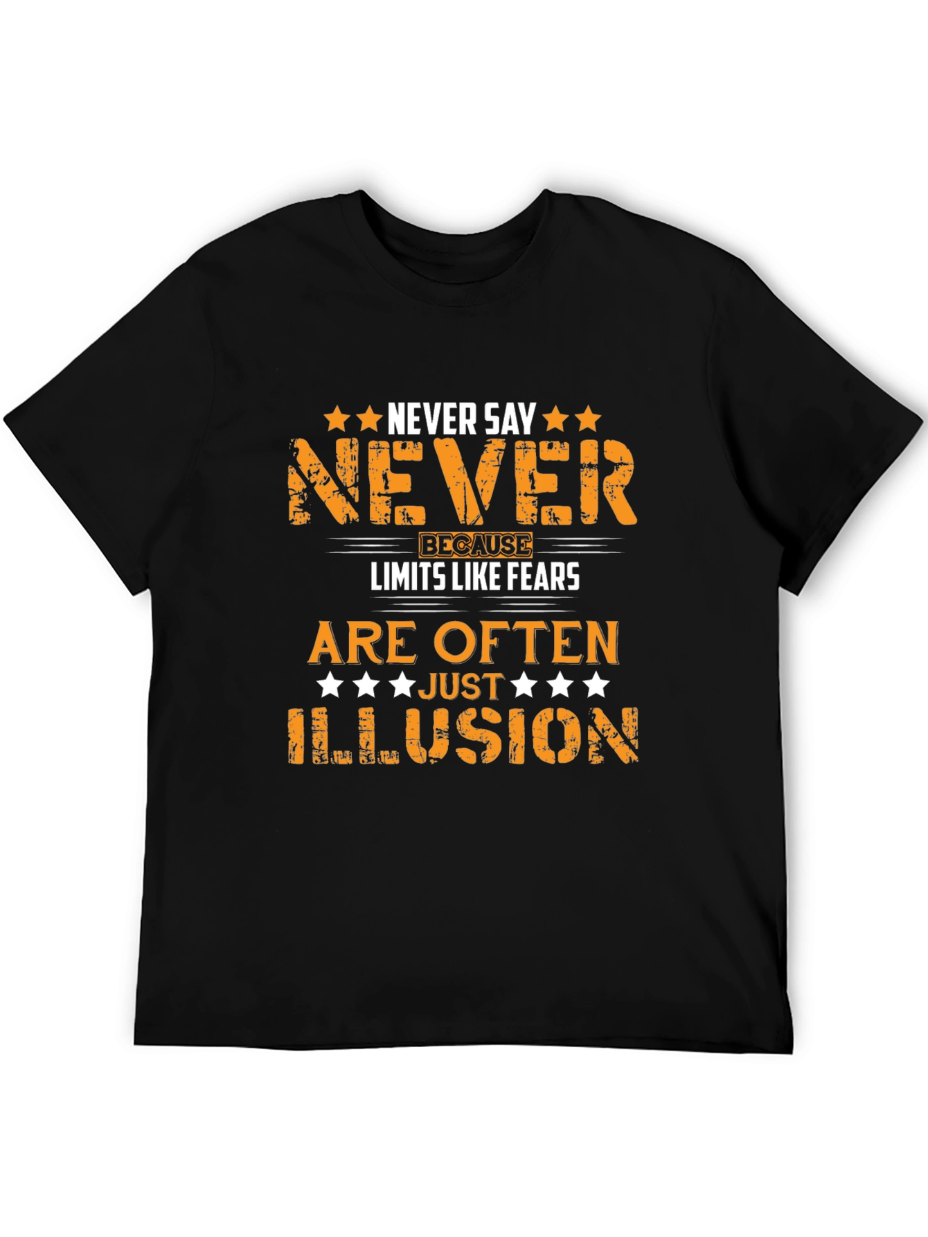 Motivational Never Say Never Graphic T-Shirt