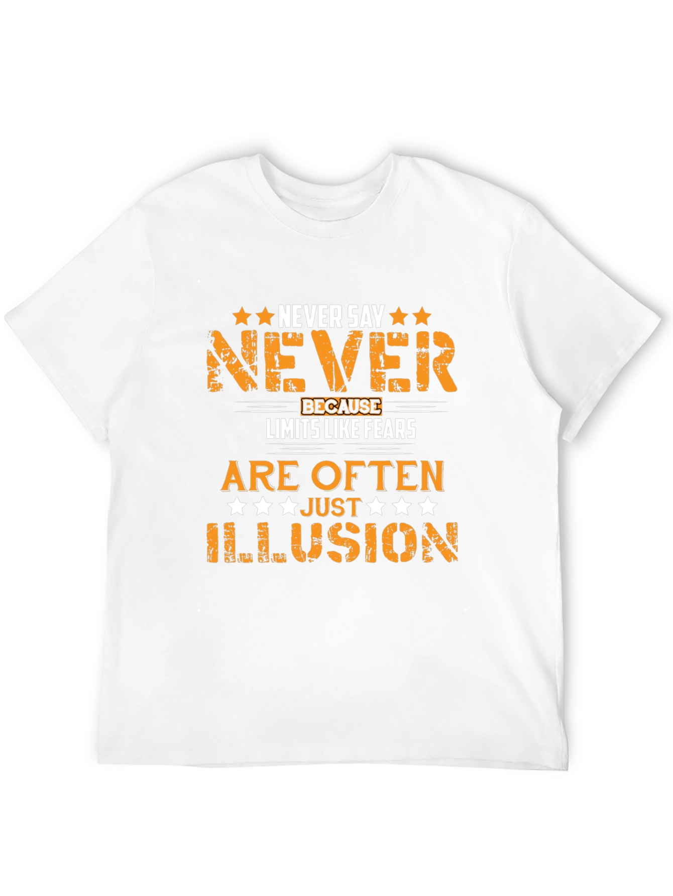 Motivational Never Say Never Graphic T-Shirt