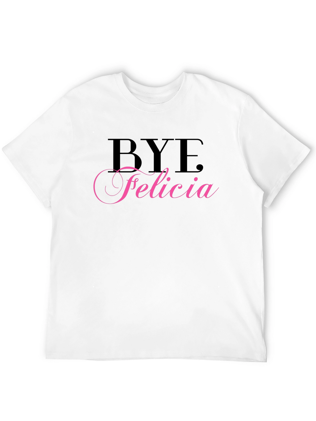 Bye Felicia Black Graphic Tee