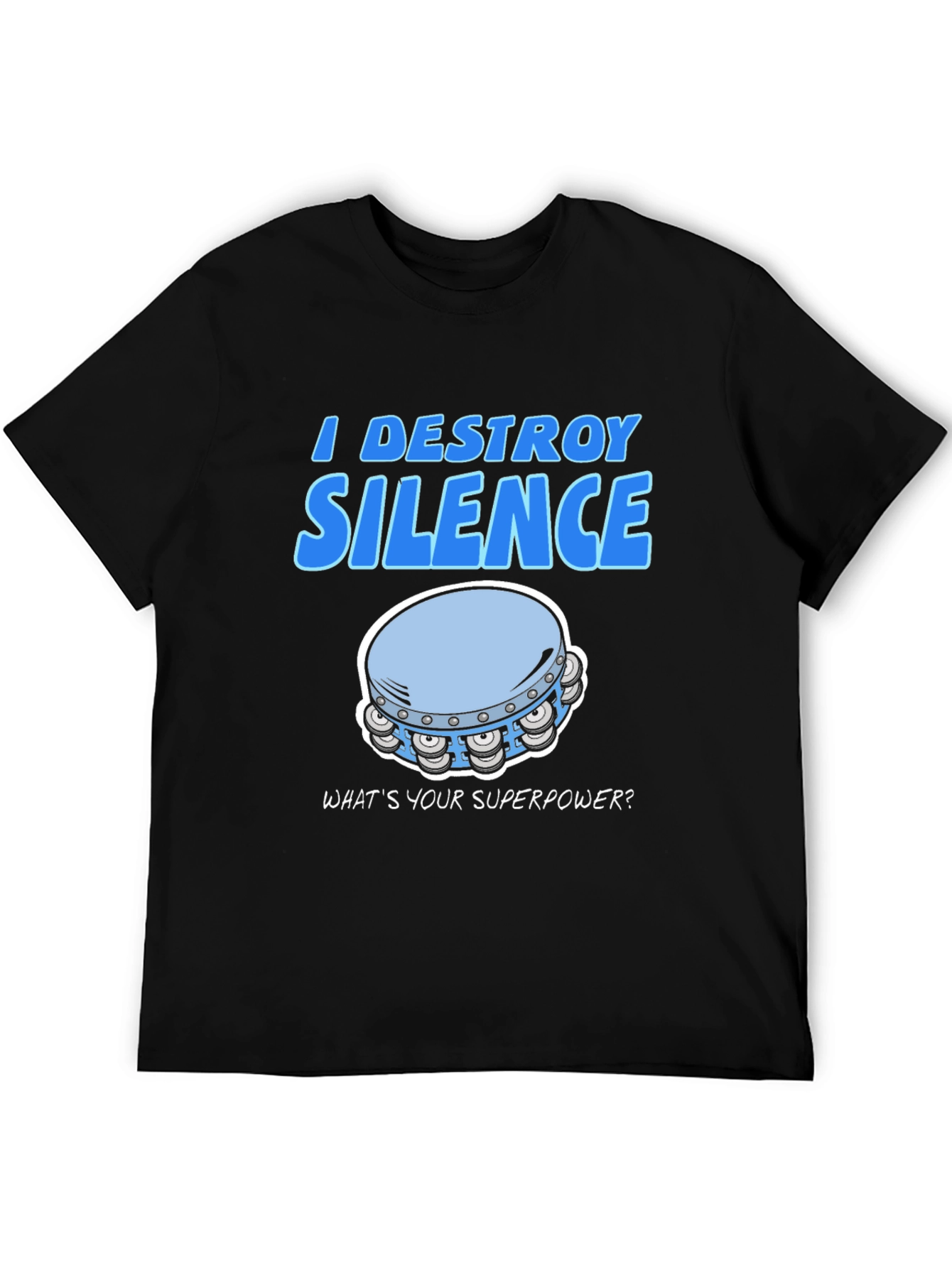 I Destroy Silence T-Shirt - Funny Musician Tee