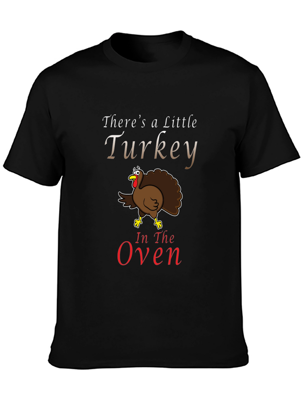 Turkey in the Oven Funny Pregnancy Announcement T-Shirt