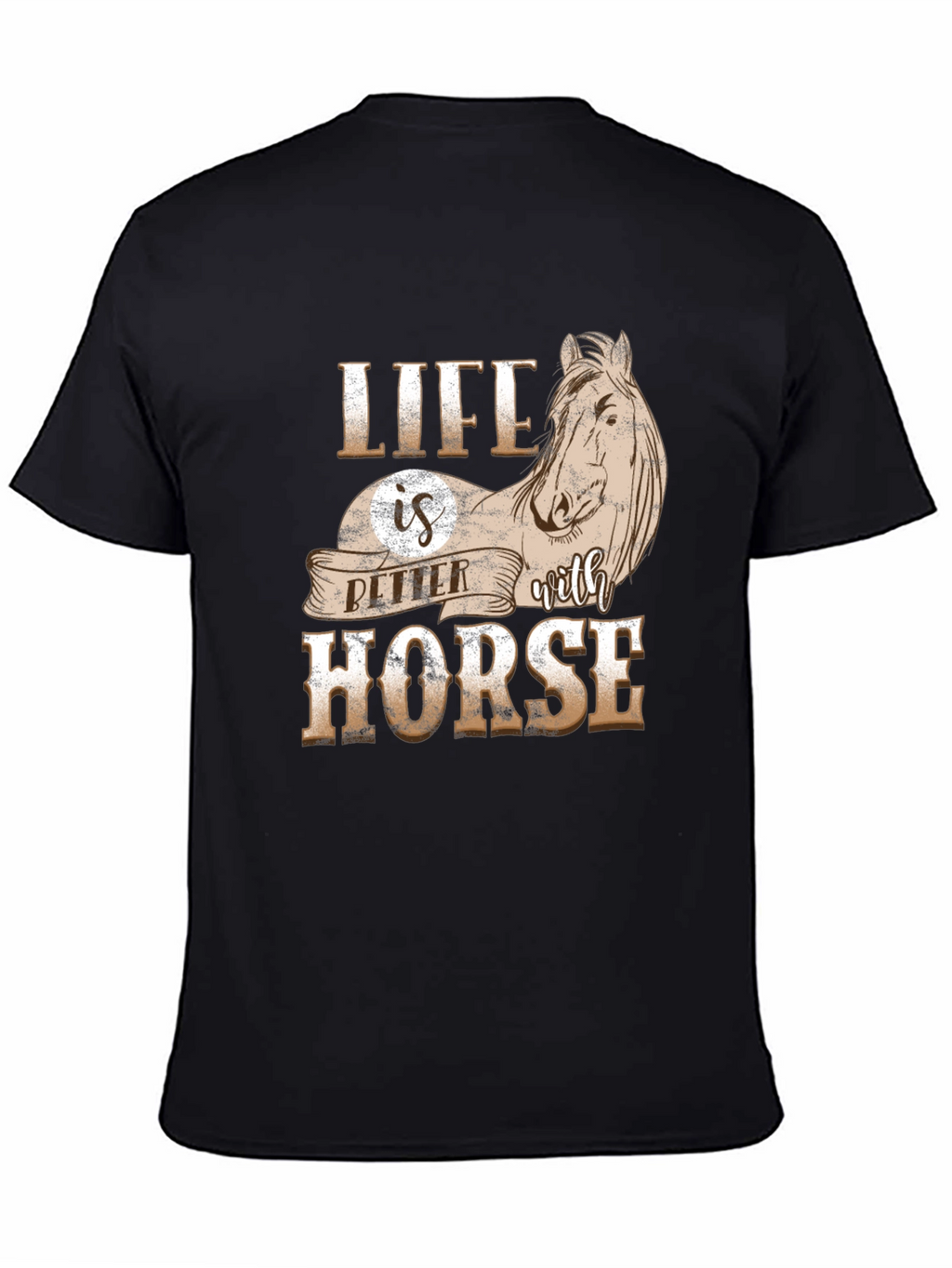 Life is Better with Horse Graphic T-Shirt