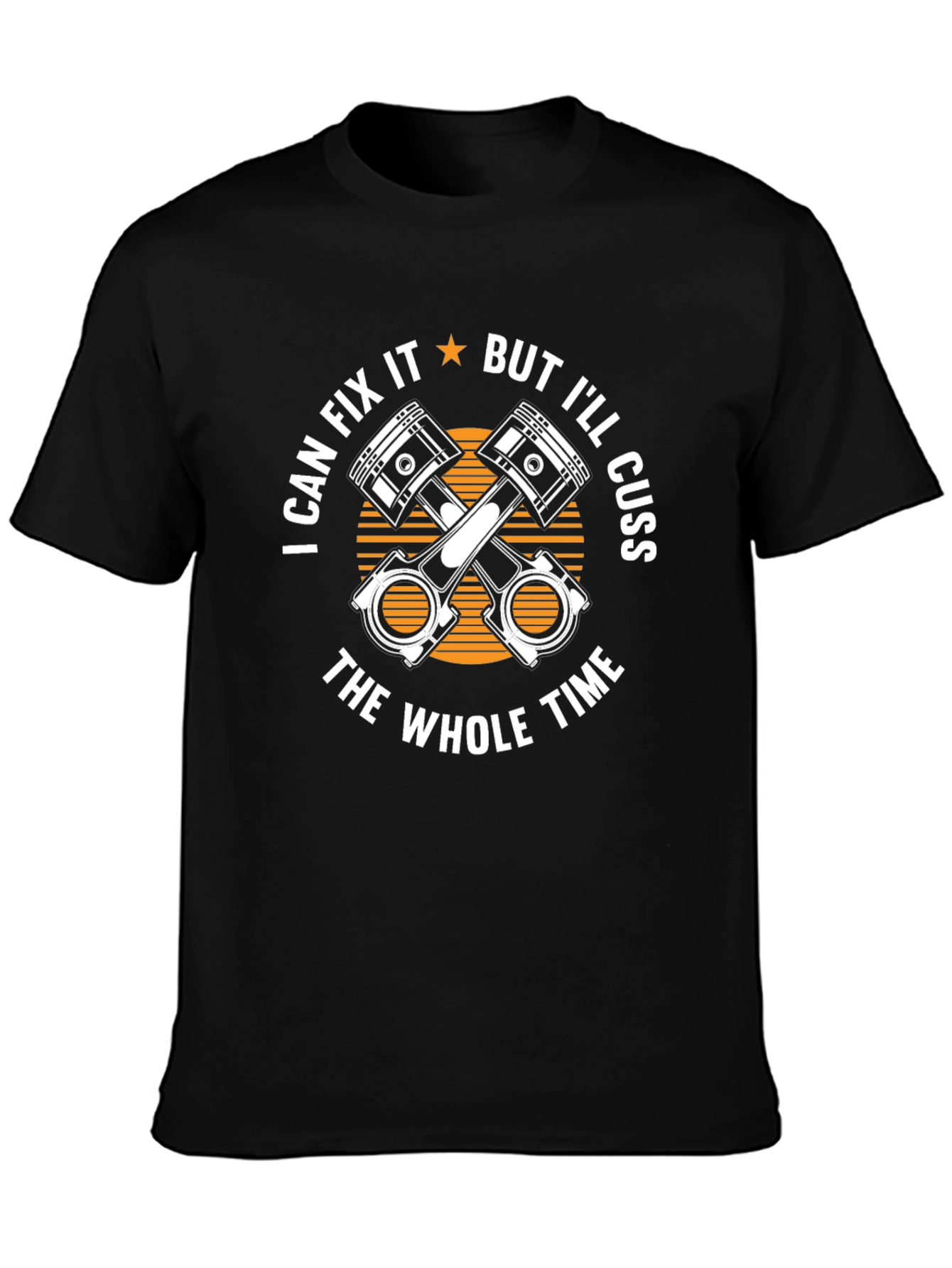 I Can Fix It But Ill Cuss T-Shirt