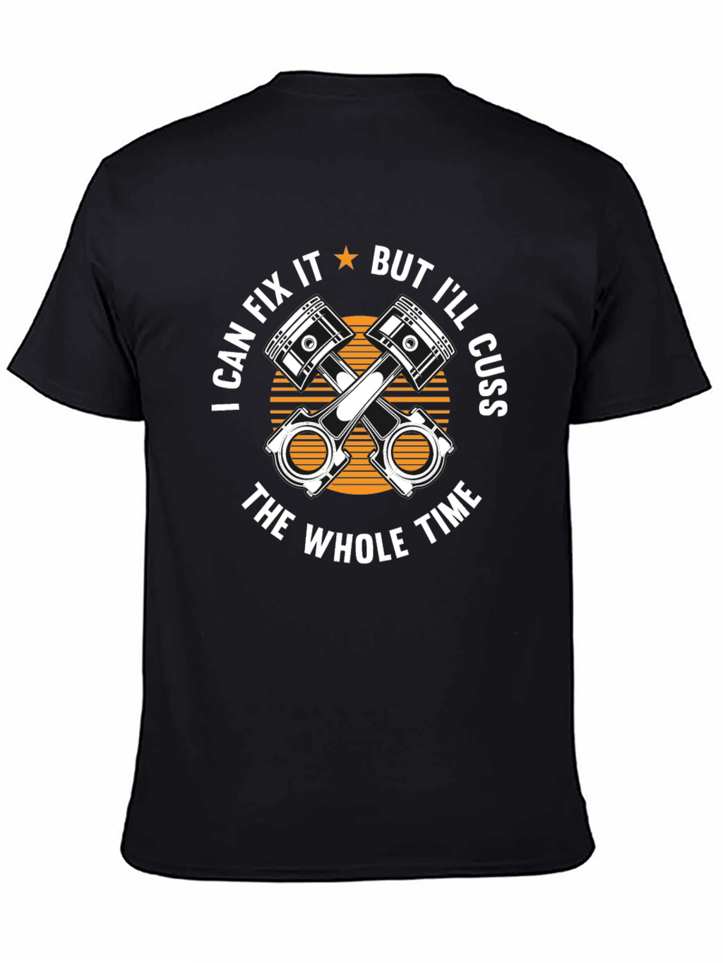 I Can Fix It But Ill Cuss T-Shirt