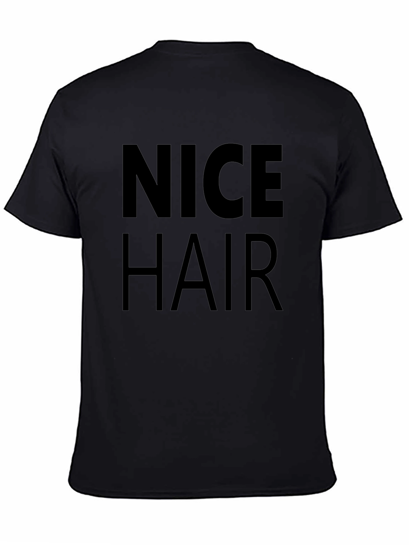 Nice Hair Graphic Tee - Black Cotton Shirt