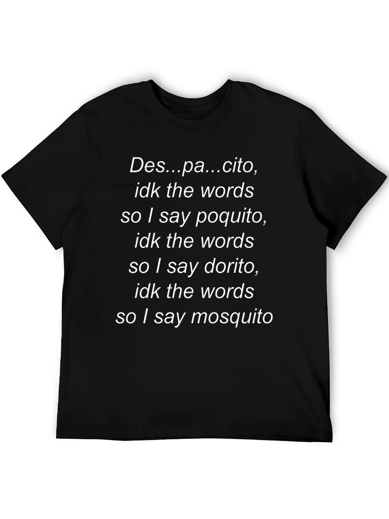 Despacito Parody Black T-Shirt