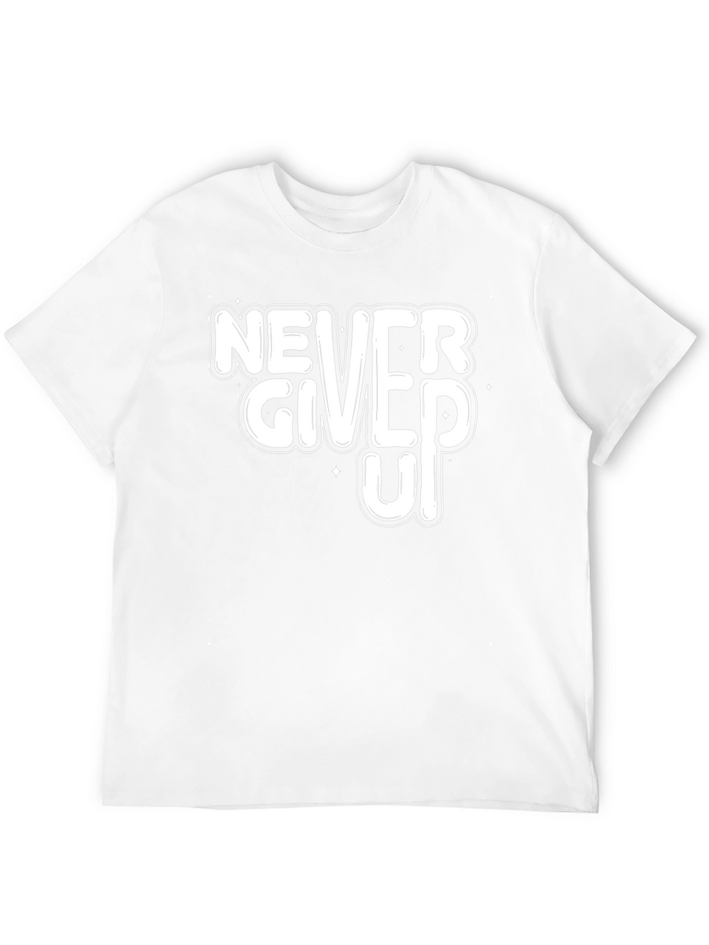 Never Give Up Motivational Black T-Shirt