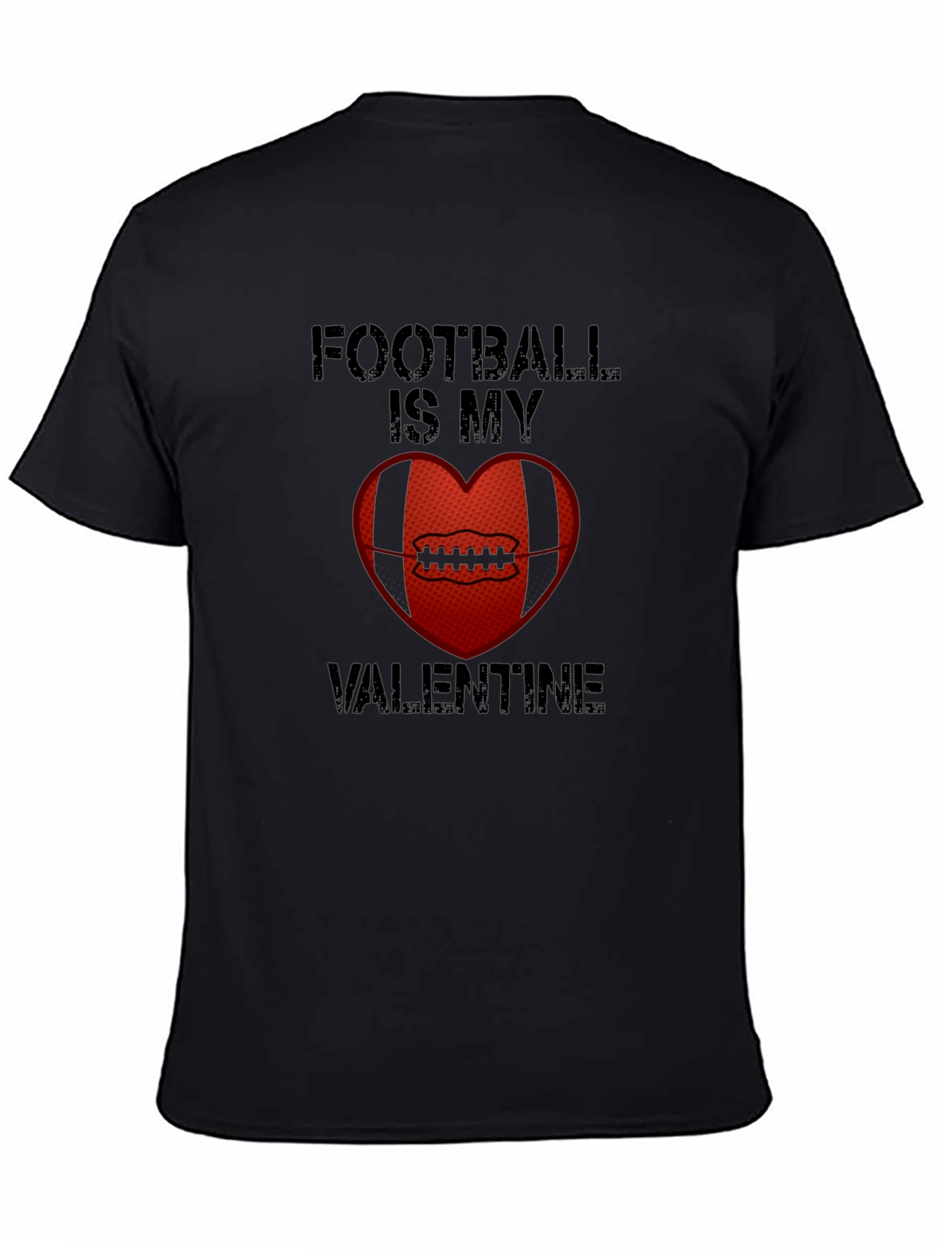 Football Is My Valentine T-Shirt