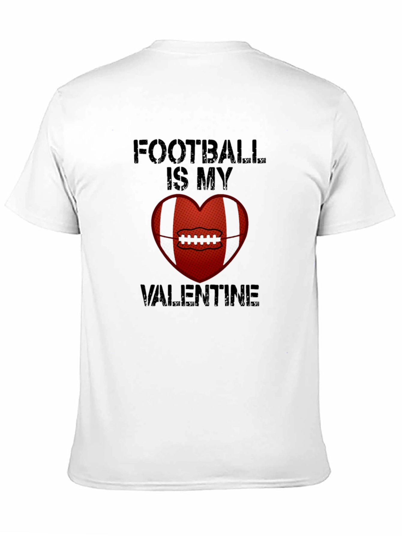 Football Is My Valentine T-Shirt