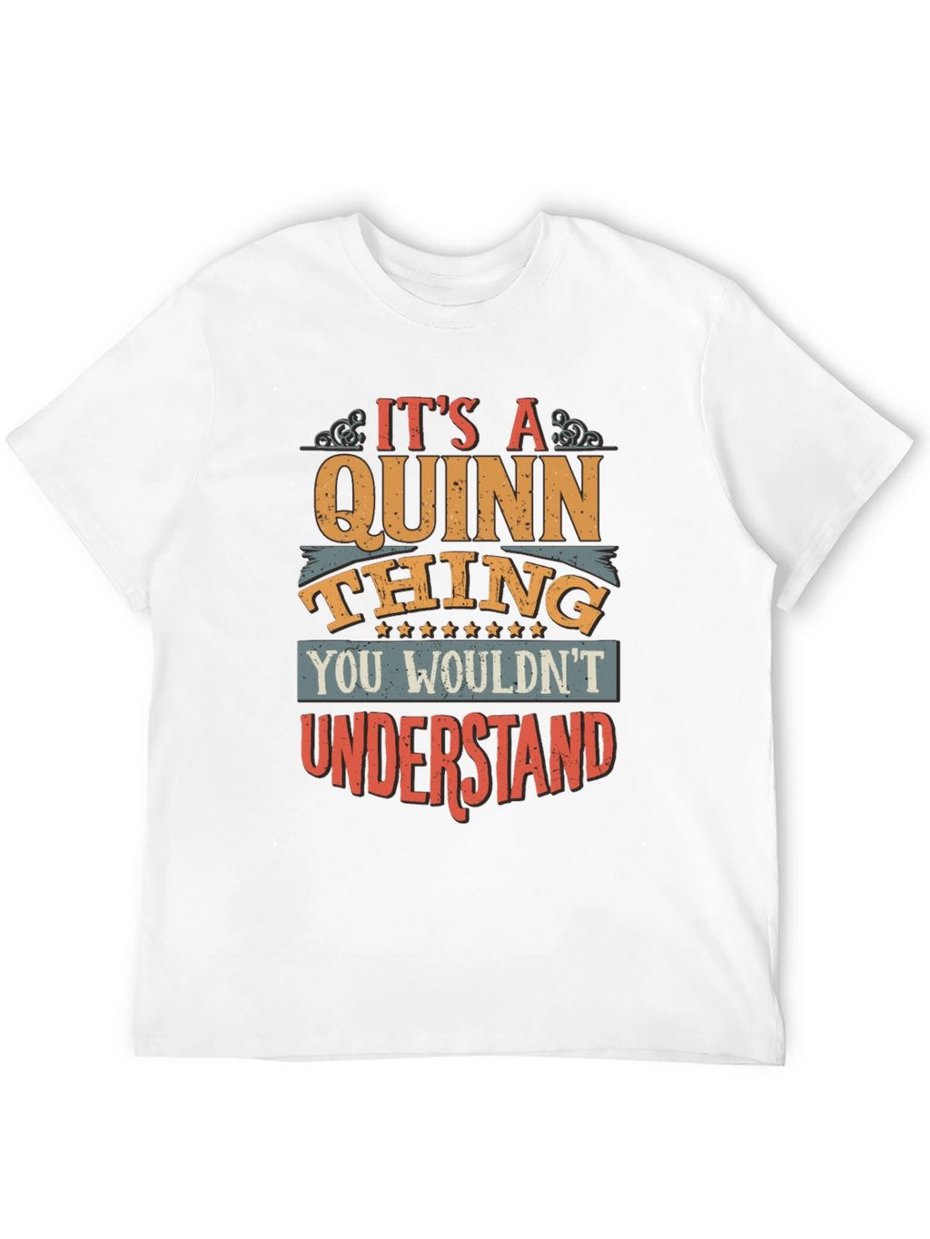 Its A Quinn Thing T-Shirt