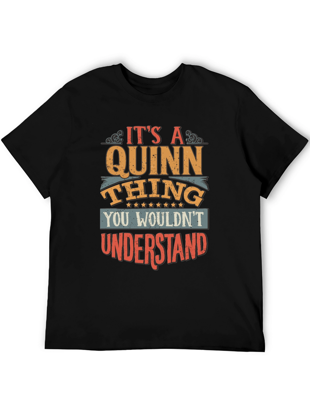 Its A Quinn Thing T-Shirt