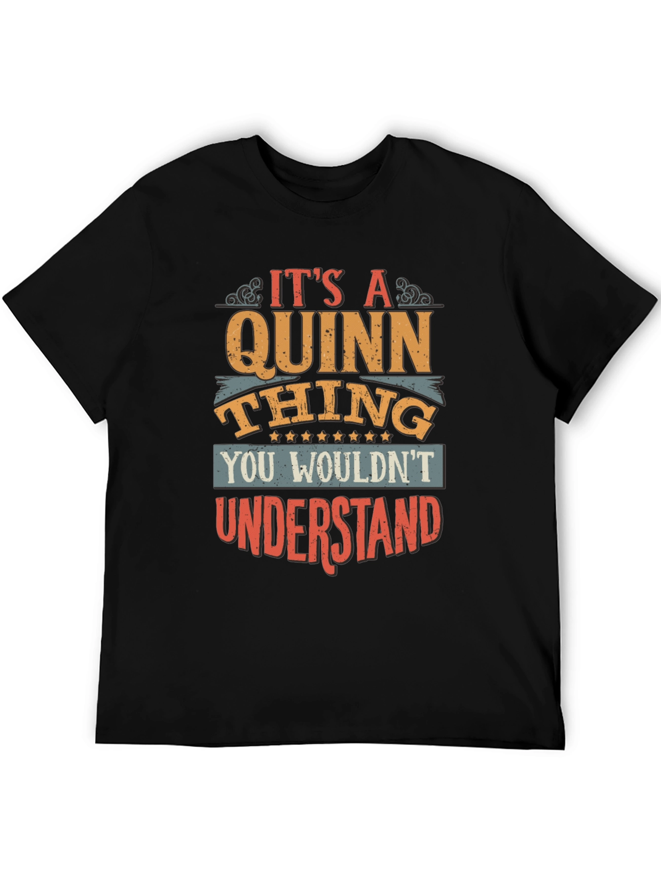 Its A Quinn Thing T-Shirt
