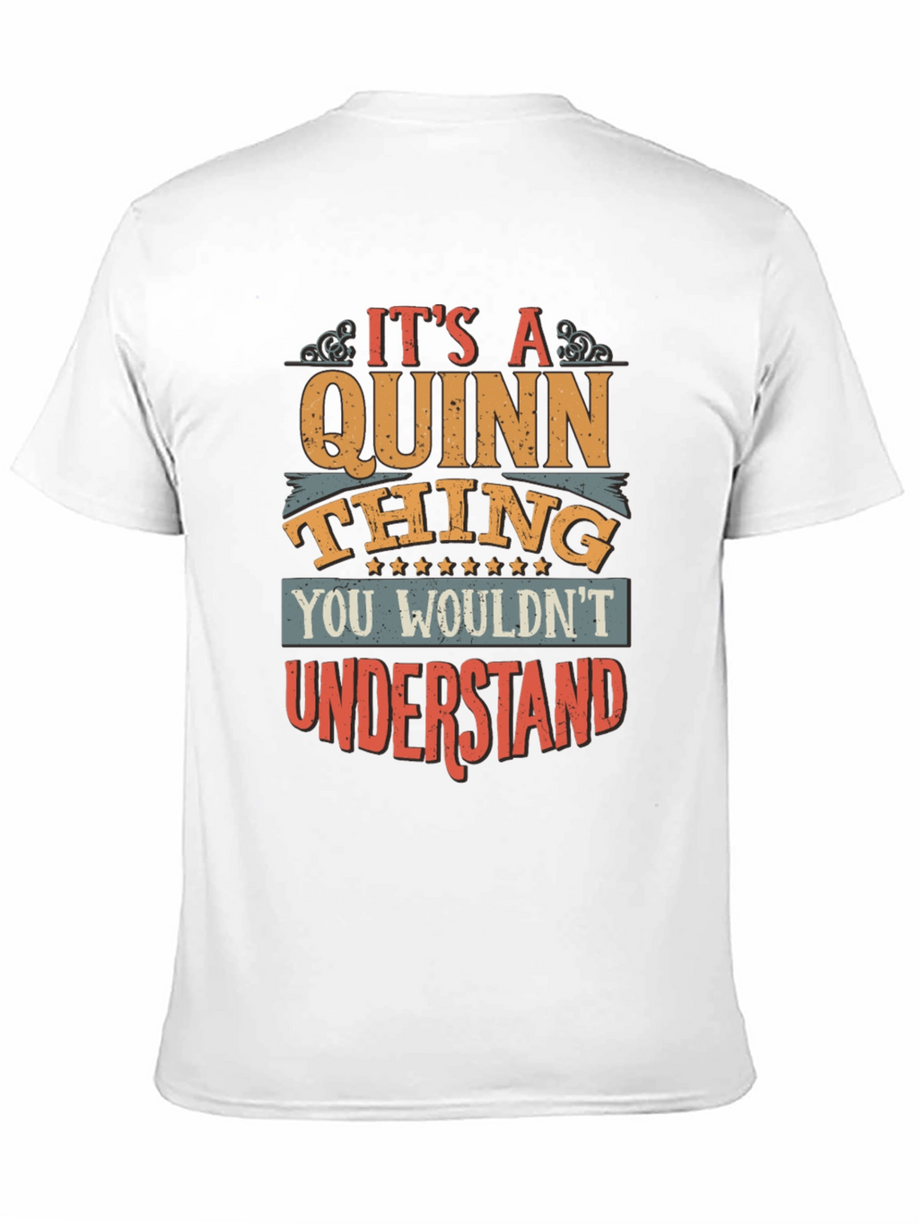 Its A Quinn Thing T-Shirt