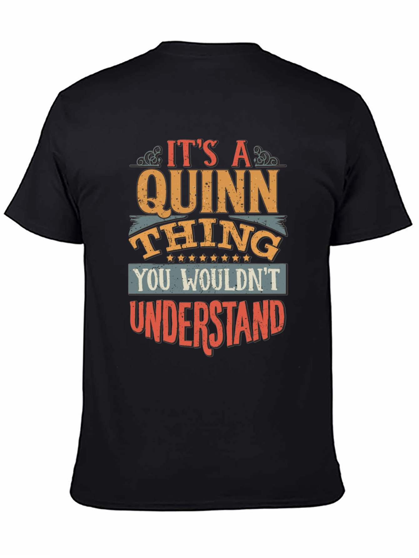 Its A Quinn Thing T-Shirt