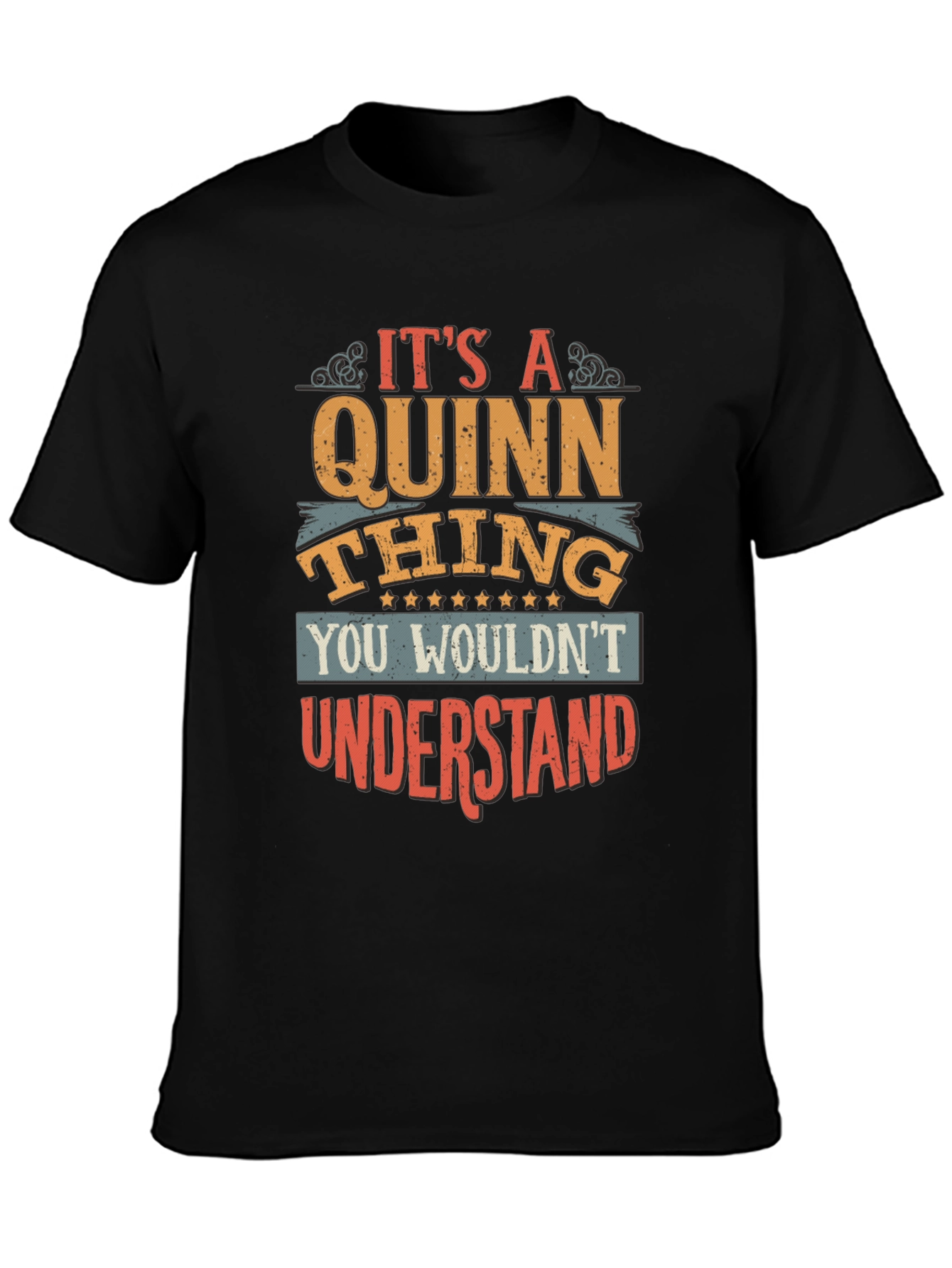 Its A Quinn Thing T-Shirt