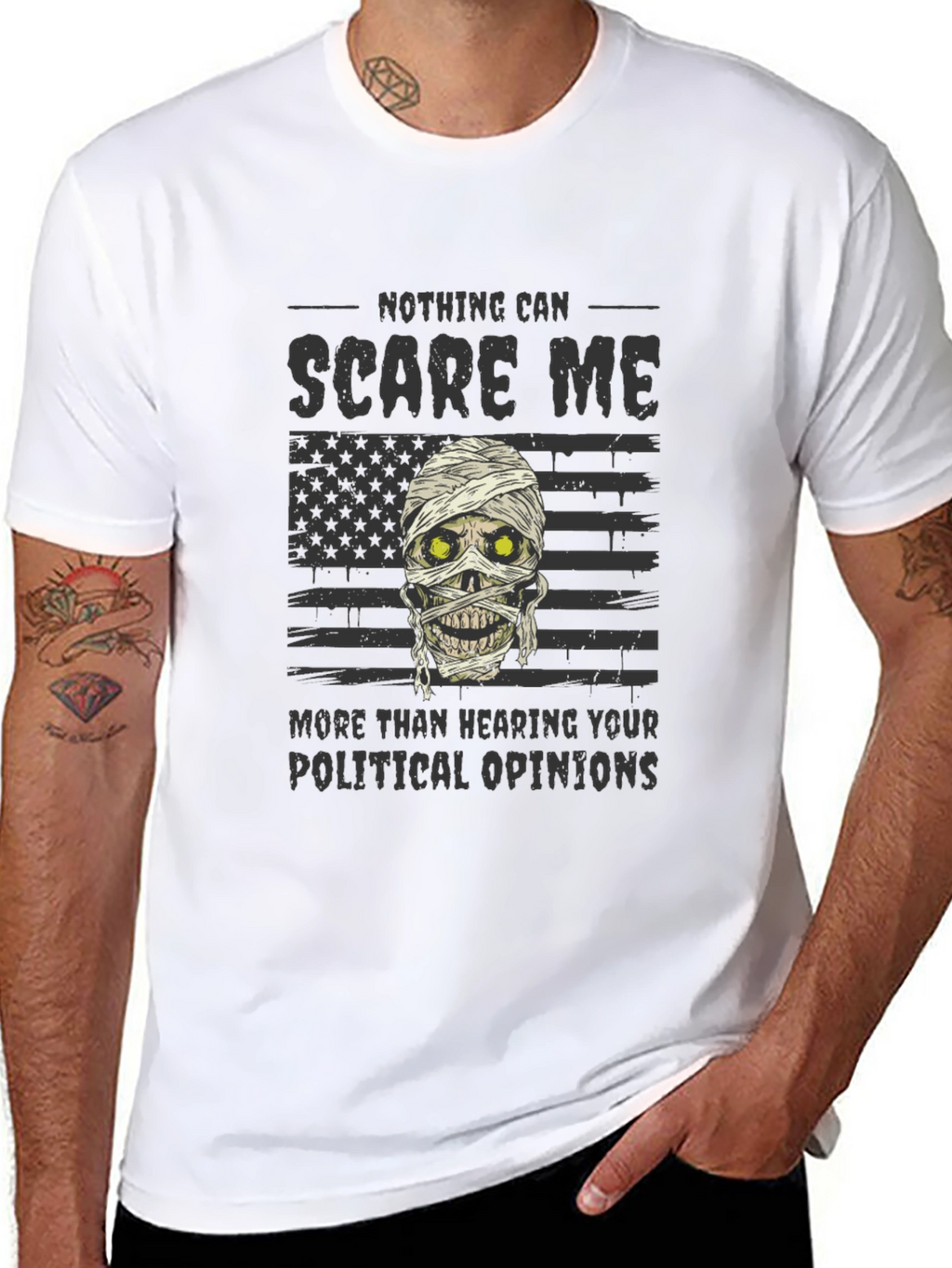 Nothing Scares Me T-Shirt Political Humor